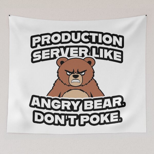 Item preview, Production Server like angry bear. Don't Poke. designed and sold by Code  Monkeys.