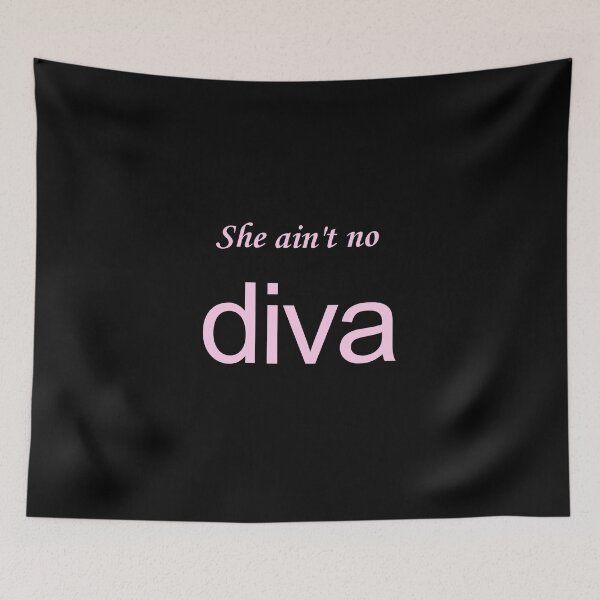 Item preview, she ain't no diva designed and sold by Sweet Spell Studio.
