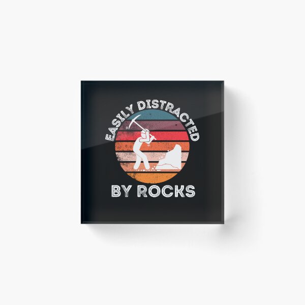 Item preview, Easily distracted by rocks designed and sold by belladesign7.