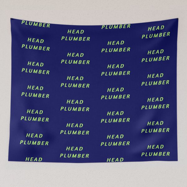 Item preview, Head Plumber Here designed and sold by AlienAlmanac.