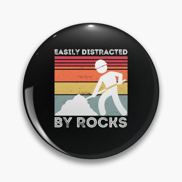 Item preview, Easily distracted by rocks designed and sold by belladesign7.