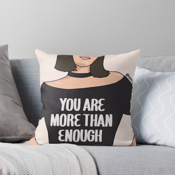 Item preview, You are more than enough by Sasa Elebea designed and sold by Sabrina Brugmann.