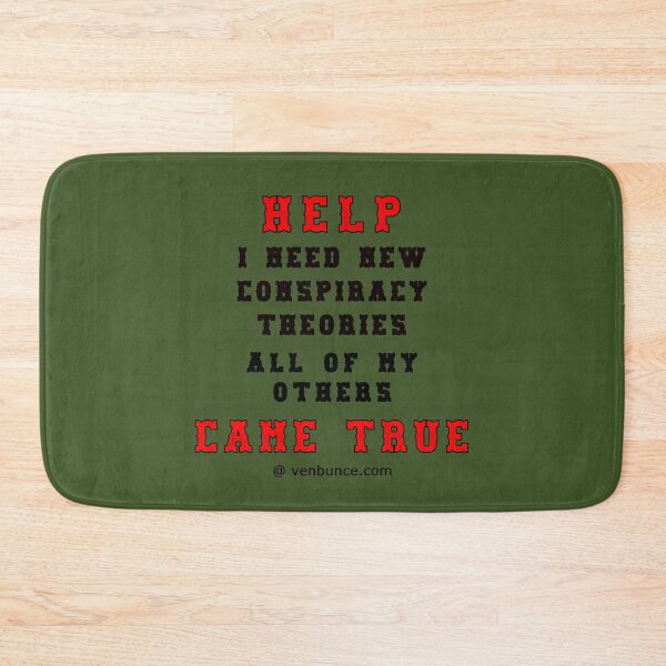 Item preview, HELP I Need New Conspiracy Theories designed and sold by alien almanac.