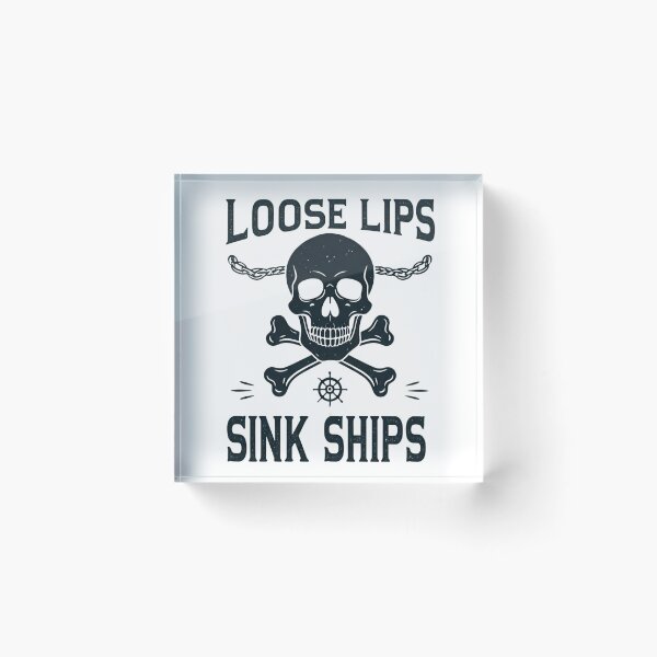 Item preview, Loose Lips sink ships designed and sold by FitEnvy.