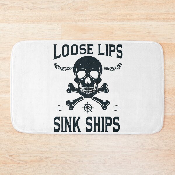 Item preview, Loose Lips sink ships designed and sold by FitEnvy.