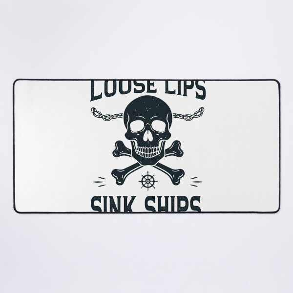 Item preview, Loose Lips sink ships designed and sold by FitEnvy.