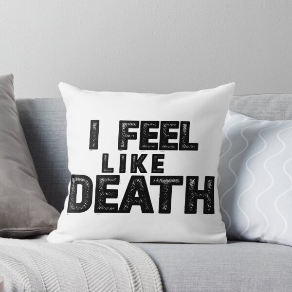 Item preview, i feel like death designed and sold by FitEnvy.