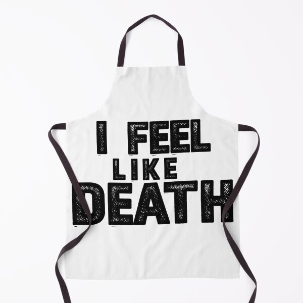Item preview, i feel like death designed and sold by FitEnvy.