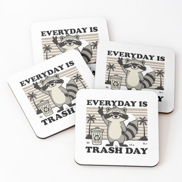 Item preview, Everyday Is Trash Day designed and sold by NQArtist.