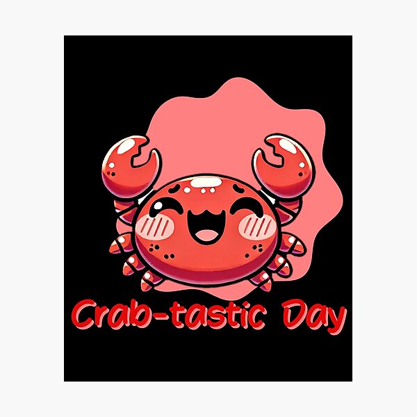 Item preview, crab tastiv day, Happy Kawaii Crab  designed and sold by LWOI.