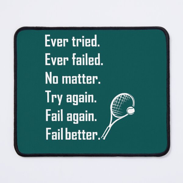 Item preview, Fail Better: STANTHEMAN Mindset designed and sold by Sphairistike.