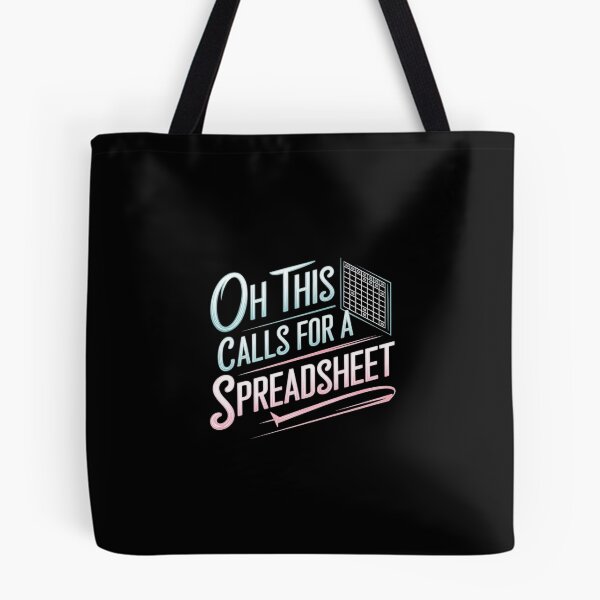 Item preview, Oh This Calls For A Spreadsheet Funny Office designed and sold by Redgiant87x.