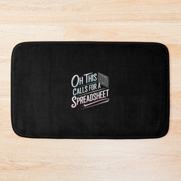 Item preview, Oh This Calls For A Spreadsheet Funny Office designed and sold by Redgiant87x.