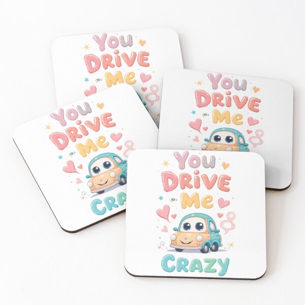Item preview, You Drive me Crazy Cute Puns designed and sold by MagicalThreads.