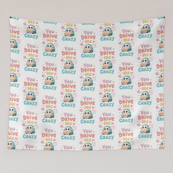 Item preview, You Drive me Crazy Cute Puns designed and sold by MagicalThreads.