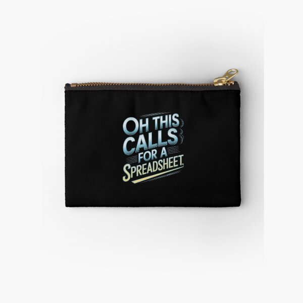 Item preview, Oh This Calls For A Spreadsheet Funny Office designed and sold by Redgiant87x.