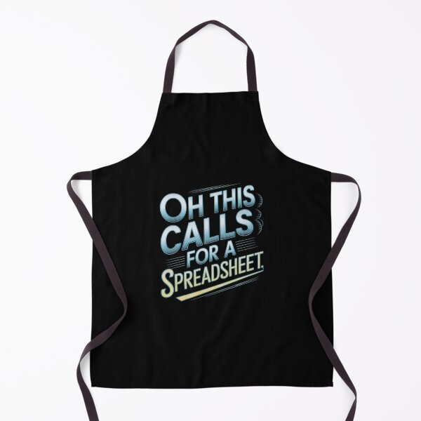 Item preview, Oh This Calls For A Spreadsheet Funny Office designed and sold by Redgiant87x.