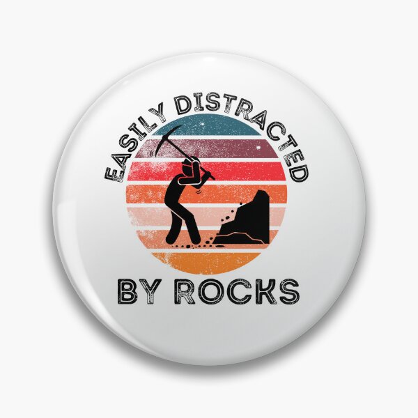 Item preview, Easily distracted by rocks designed and sold by belladesign7.