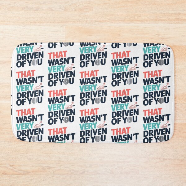 Item preview, That Wasn't Very Data Driven of You designed and sold by MooraArts.