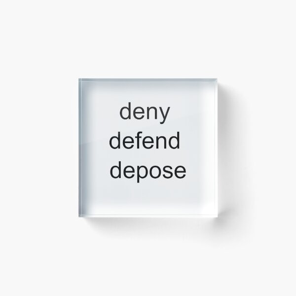 Item preview, deny defend depose graphic designed and sold by sweetb3rry.