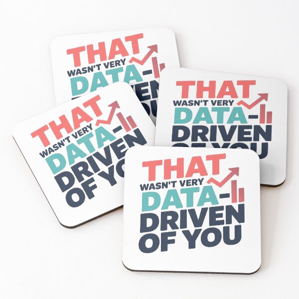 Item preview, That Wasn't Very Data Driven of You designed and sold by MooraArts.