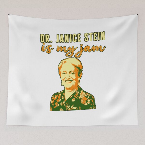 Item preview, Dr. Janice Stein is my jam designed and sold by Signs for Dark Times.