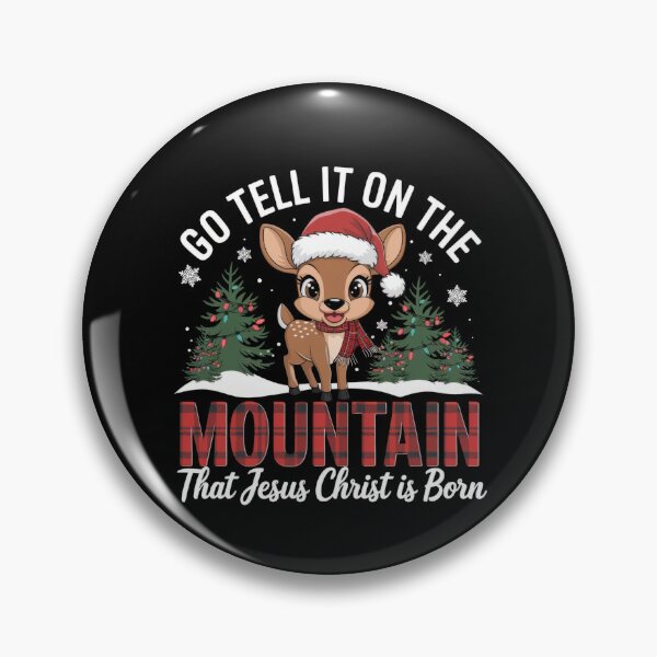Item preview, Christ Go Tell It On The Mountain That Jesus Christ Is Born designed and sold by PosiMCreations.