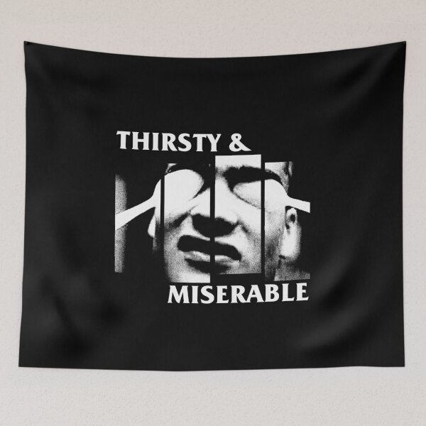 Item preview, Thirsty and Miserable designed and sold by The Fonsecastein Shop.