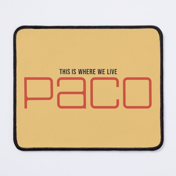 Item preview, PACO: This Is Where We Live designed and sold by UnfilteredNYC.