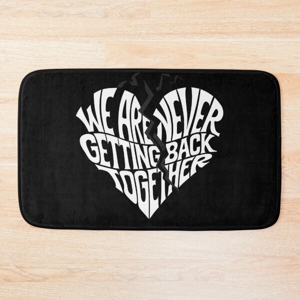 Item preview, We Are Never Getting Back Together designed and sold by beckabbooart.