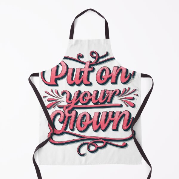 Item preview, Put on your crown designed and sold by FitEnvy.