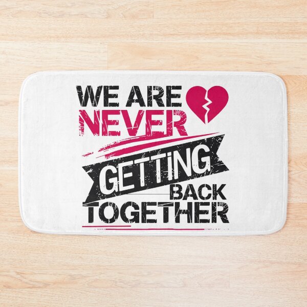 Item preview, We Are Never Getting Back Together designed and sold by beckabbooart.