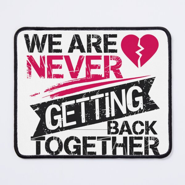Item preview, We Are Never Getting Back Together designed and sold by beckabbooart.