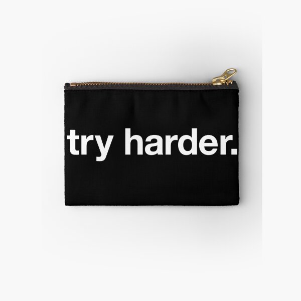 Item preview, try harder (white text) designed and sold by asweknowit.