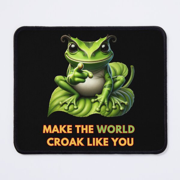 Item preview, Make the world croak like you designed and sold by Tiszert.