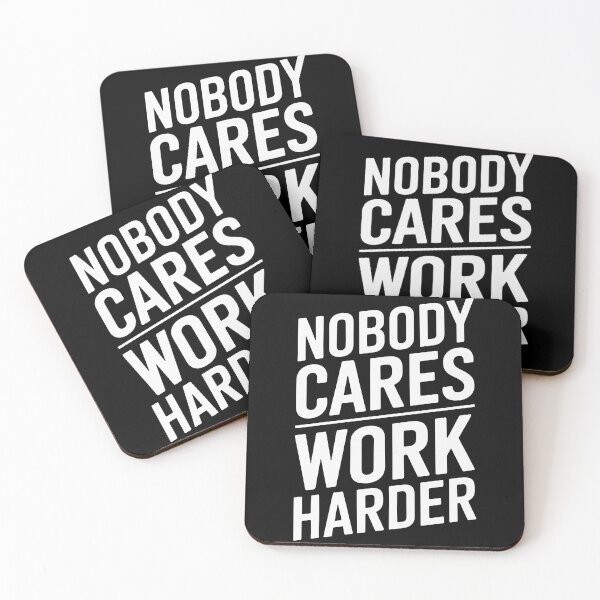 Item preview, Stay Motivated with Nobody Cares Work Harder designed and sold by InsanseCreation.