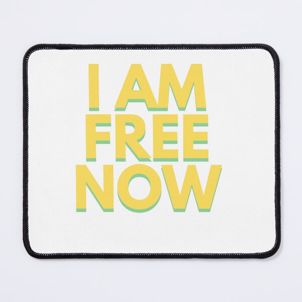 Item preview, i am free now designed and sold by THEDESIGNERTTY.