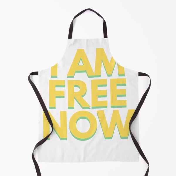 Item preview, i am free now designed and sold by THEDESIGNERTTY.