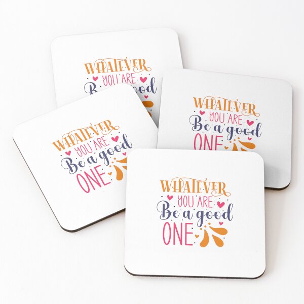Item preview, Whatever You Are Be A Good One designed and sold by Made-by-Gus.