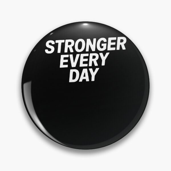 Item preview, Stronger every day Motivational Quote designed and sold by InsanseCreation.
