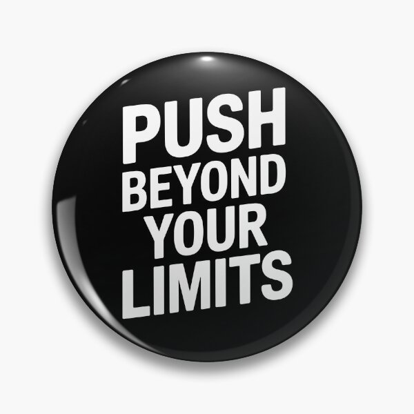 Item preview, Motivational Quote Push Beyond Your Limits designed and sold by InsanseCreation.