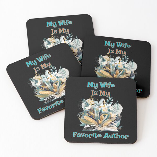 Item preview, My Wife Is My Favorite Author designed and sold by AlchemyColor.