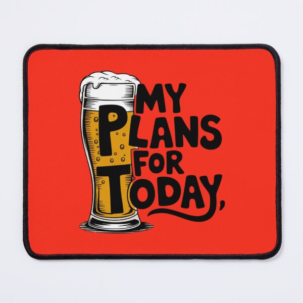 Item preview, Beer - My Plans For Today designed and sold by 123ks.