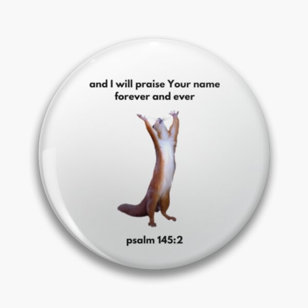 Item preview, praise HIS name squirrel designed and sold by AJVStickers.
