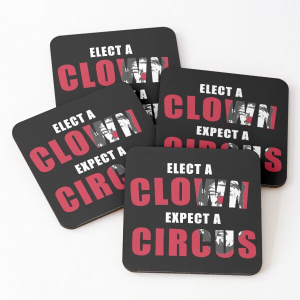 Item preview, Elect A Clown Expect A Circus - Funny Anti Trump designed and sold by Grofler.