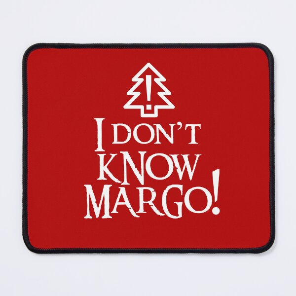 Item preview, I don't know Margo! designed and sold by Revannya.
