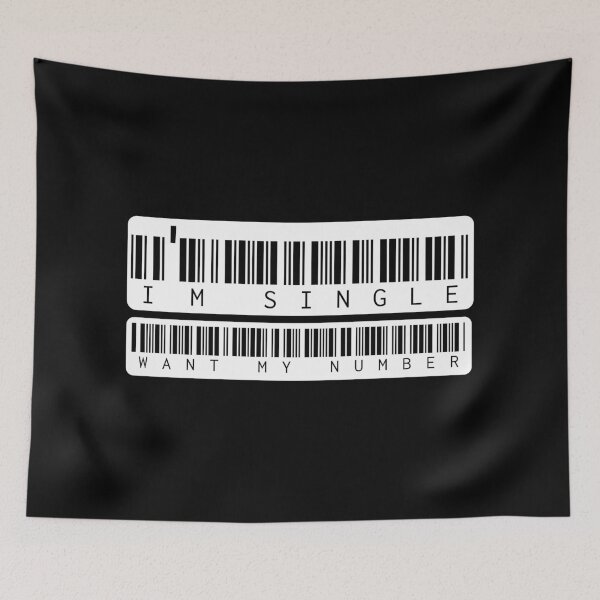 Item preview, I'm Single Want My Number designed and sold by AlchemyColor.