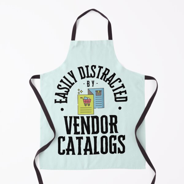 Item preview, Easily distracted by Vendor catalogs - Funny Vendor Management designed and sold by kesuzz.
