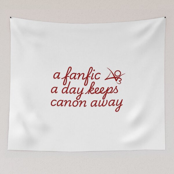 Item preview, A fanfic a day keeps the canon away designed and sold by baranskini.