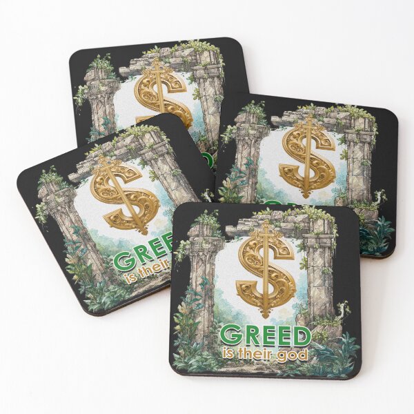 Item preview, Greed is their god designed and sold by Karen Wood.